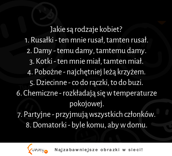 Jakie są rodzaje kobiet? :D