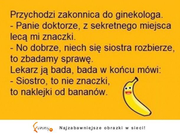 Przed lekarzem niczego nie ukryjesz! :D