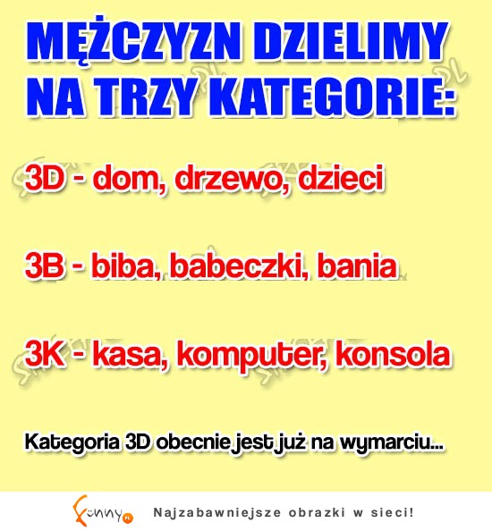 3 kategorie MĘŻCZYZN! Haha DOBRE!