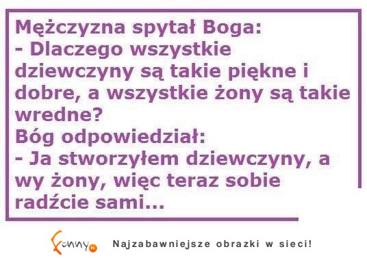 I teraz już wszystko jasne! HAHA!