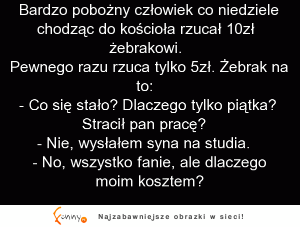 Konfrontacja pobożnego człowieka z żebrakiem! HAHA Dobre!