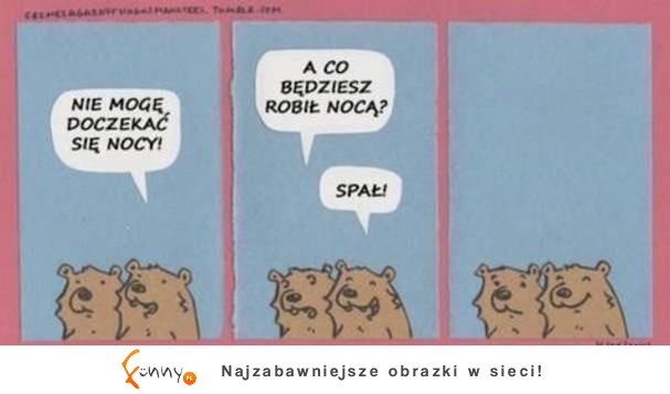 Nie mogę się doczekać nocy