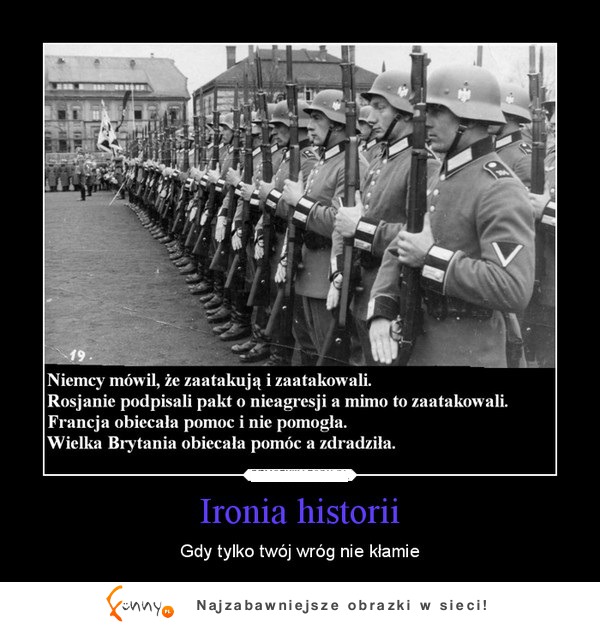 Ironia Historii :( Smutna prawda!