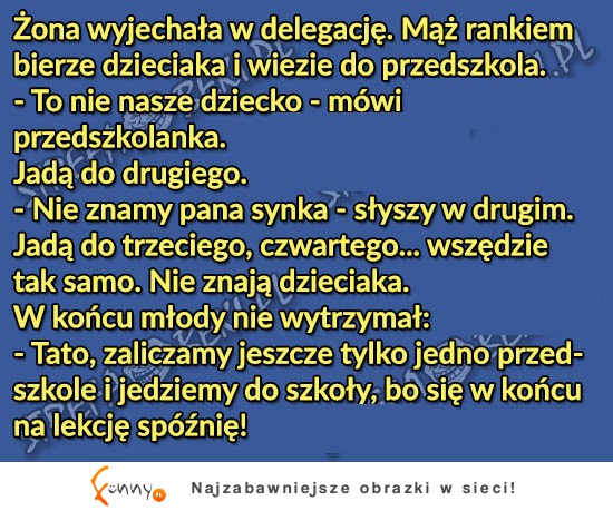 Ojciec odwozi syna do przedszkola, aż NAGLE... SZOK! XD