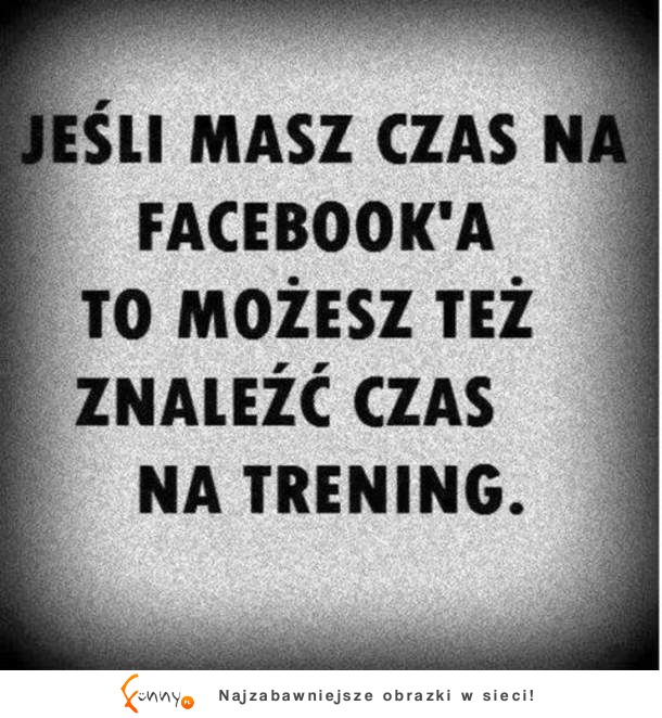 Jeśli masz czas