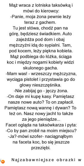 Mąż wraca z lotniska taksóką i zakłada się  z kierowcą :D