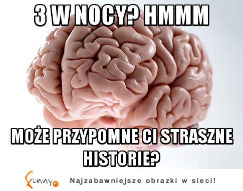 3 w nocy? hmmm