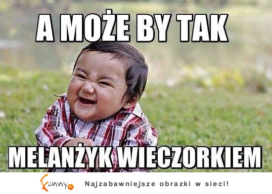 taki mały?