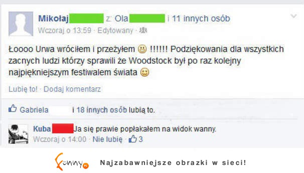 Najlepsze podsumowanie powrotu po Woodstocku :D