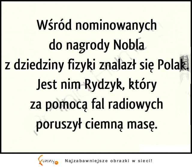 MEGA! Nie zgadniecie skąd ojciec Rydzyk w krainie fizyki :D