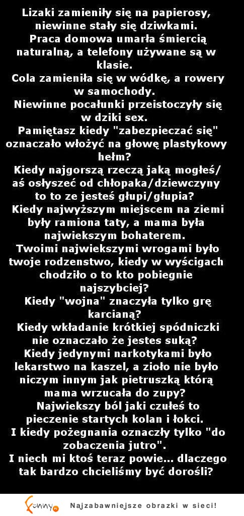 Lizaki zamieniły się na papierosy, niewinne na... Jak to wyglądało kiedyś a jak teraz?