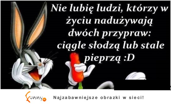 Nie lubie takich ludzi