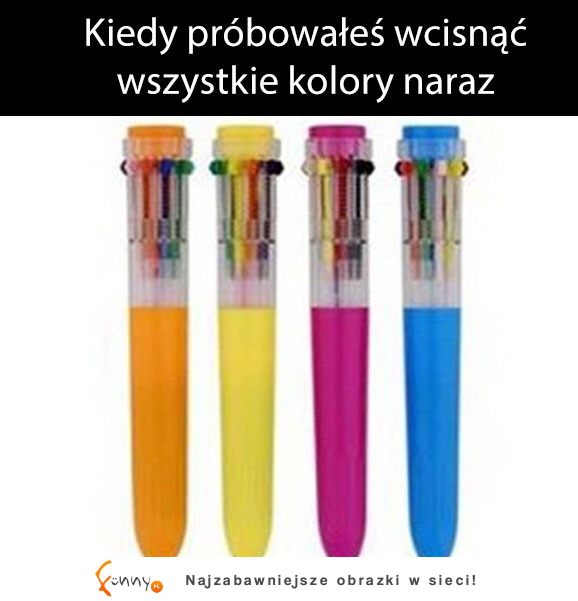 Robiłem tak!