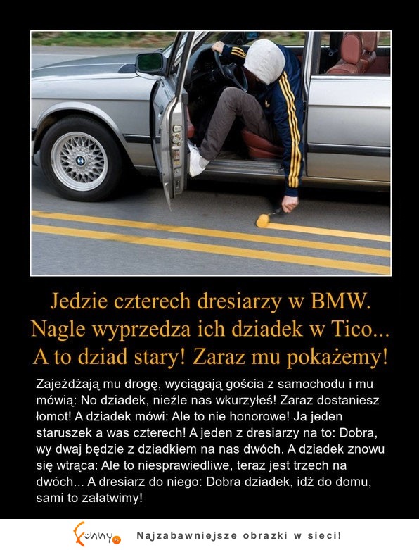 Dziadek w Tico wyprzedził dresiarzy w BMW no i się zaczęło... Skończyło się pięknie XD