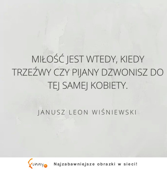 Miłość jest wtedy