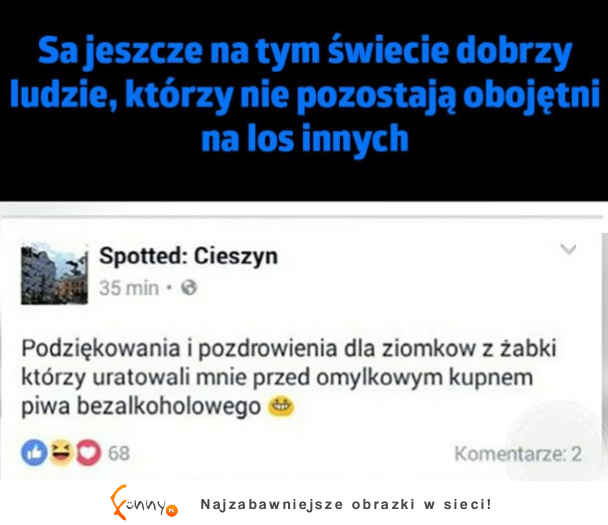 są jeszcze dobrzy ludzie na tym świecie