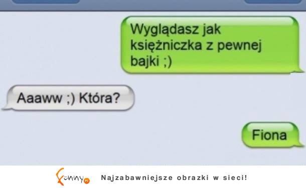 Wyglądasz jak księżniczka