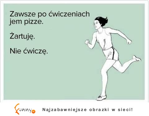 żartuję.