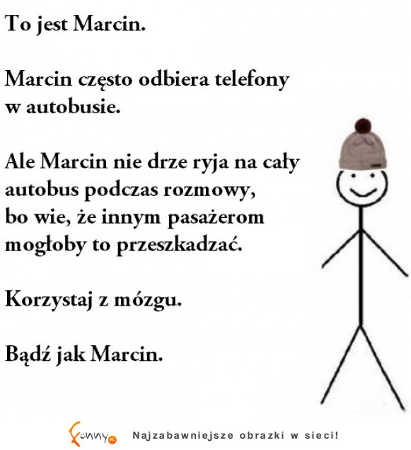 To jest Marcin