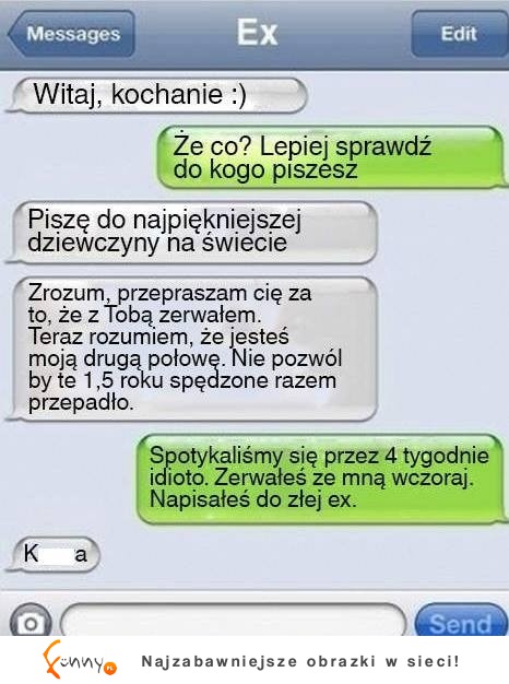 To była największa pomyłka w jego życiu! Zobacz do kogo napisał smsa... :D