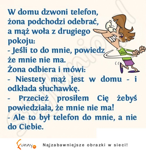 Żona świetnie zrozumiała męża!