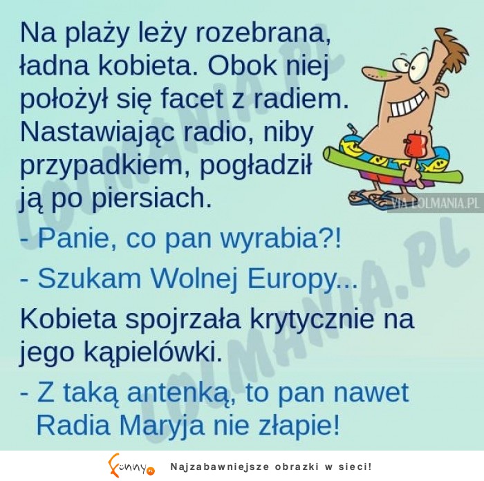 Facet leży na plaży koło mlodej kobiety i mówi, że szuka.... HAHA!