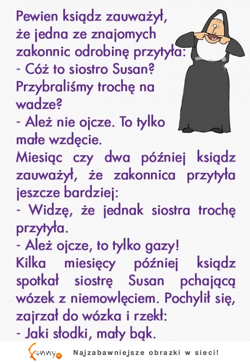 Zakonnica tłumaczy sie księdzu! HAHA DOBRE!