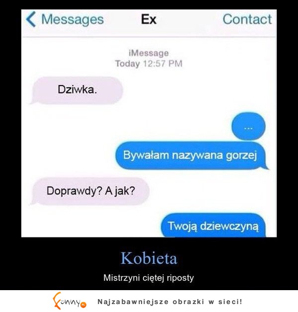 Dostała SMS od swojego EX! Zobacz jak mu pojechała po AMBICJI! Dobra jest!