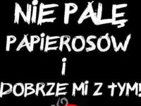 Nie palę...