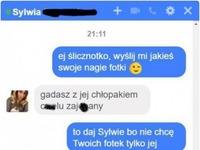 Daj Sylwie! Haha Koleś mnie rozwalił odpowiedzą XD