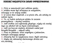 10 najlepszych zasad imprezowania! 7 NAJLEPSZE :)