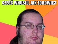 Jak zdrowie?