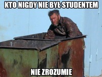 Kto nigdy nie był studentem