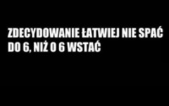 Łatwiej nie spać