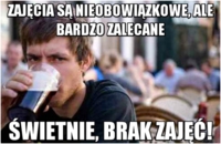 Zajęcia są nieobowiązkowe