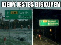 KIEDY JESTEŚ BISKUPEM I... XD