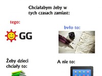 Chciałabym, żeby w tych czasach...