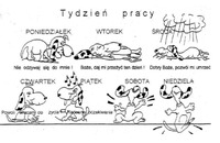 Jak wygląda tydzień w pracy? Macie tak samo? haha :D