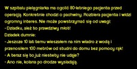 W szpitalu pielęgniarka ma ogolić 80-letniego pacjenta przed operacją. Dziadku ależ to prawdziwy młot! hahah :D