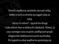 Hehe rada dla każdego wędkarza - jak zdobyć najlepsze dżdżownice ale nie przegiąć? :D