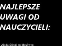 Najlepsze uwagi nauczycieli! HaHa MASAKRA no to się zaczeło!