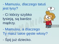 Dzieci wiedzą jak odebrać rodzicom mowę! ;)