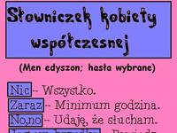 Słowniczek kobiety współczesnej :D Co oznacza każde słowo?