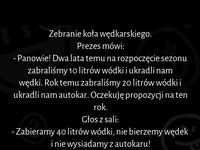 Zebranie koła wędkarskiego :D