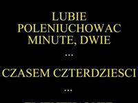 lubie leniuchować