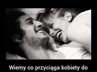 Wiemy co PRZYCIĄGA KOBIETY do MĘŻCZYZN! Zgadzacie się? :D