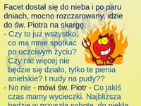 Facet stwierdził, że w niebie jest nudno! Poszedł do piekła a tam... SZOK!