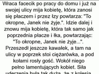 Janek nie żyje, w wiosce żałoba. facet wraca do domu i nie wierzy własnym uszom