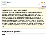 Ona chce uprawiac seks, ale nie wie jak! Ma 12 lat więc jest wystarczająco duża! Porażka...