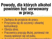 Gdyby alkohol był podawany w PRACY! DOBRE!